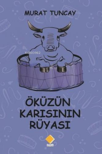 Öküzün Karısının Rüyası  Frontansicht 1