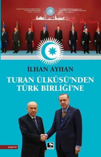 Turan Ülküsü'nden Türk Birliði'ne  Frontansicht 1