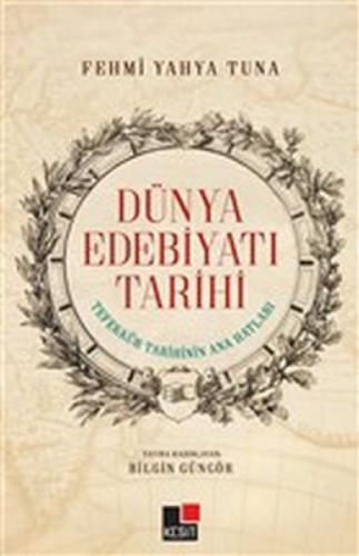 Dünya Edebiyatı Tarihi - Tefekkür Tarihinin Ana Hatları  Frontansicht 1