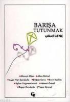 Barışa Tutunmak  Frontansicht 1