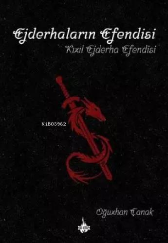 Ejderhaların Efendisi - Kızıl Ejderha Efendisi  Frontansicht 1