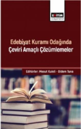 Edebiyat Kuramı Odağında Çeviri Amaçlı Çözümlemeler  Frontansicht 1