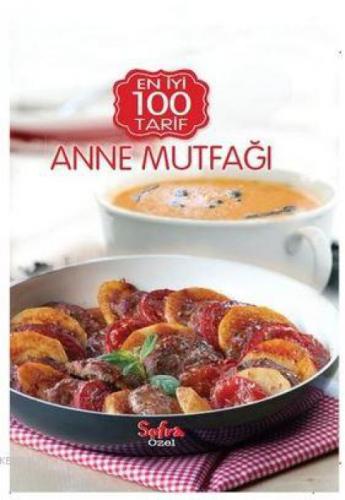 Sofra Özel En İyi 100 Tarif-Anne Mutfağı  Frontansicht 1