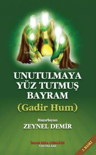 Unutulmaya Yüz Tutmuş Bayram Gadir Hum  Frontansicht 1