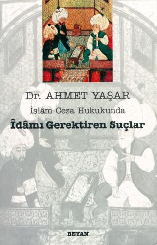 İslam Ceza Hukukunda İdamı Gerektiren Suçlar  Frontansicht 1