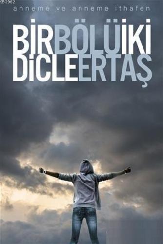 Bir Bölü İki  Frontansicht 1