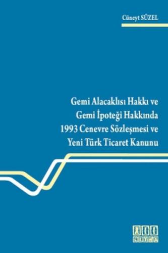 Gemi Alacaklısı Hakkı ve Gemi İpoteği Hakkında 1993 Cenevre Sözleşmesi  Frontansicht 1