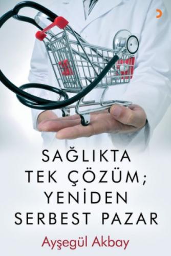 Sağlıkta Tek Çözüm: Yeniden Serbest Pazarlar  Frontansicht 1