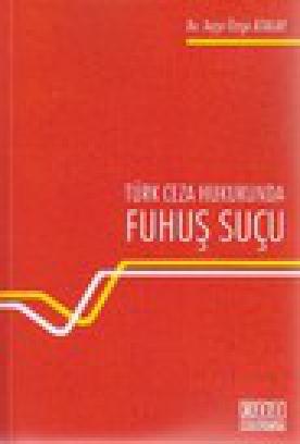 Türk Ceza Hukukunda Fuhuş Suçu  Frontansicht 1