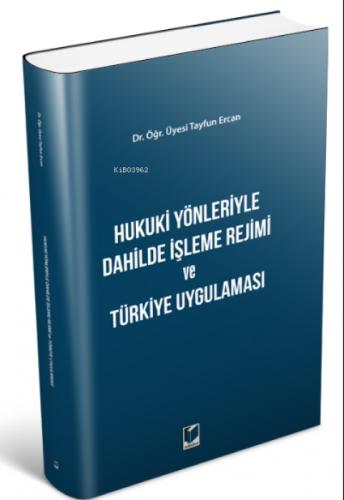 Hukuki Yönleriyle Dahilde İşleme Rejimi ve Türkiye Uygulaması  Frontansicht 1