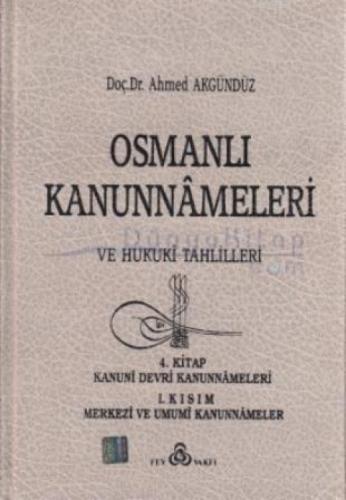 Osmanlı Kanunnameleri ve Hukuki Tahlilleri  Frontansicht 1