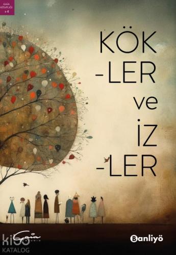 Kökler ve İzler  Frontansicht 1