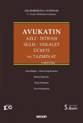 Avukatın Azli - İstifası - Sulh - Vekalet Ücreti ve Tazminat  Frontansicht 1