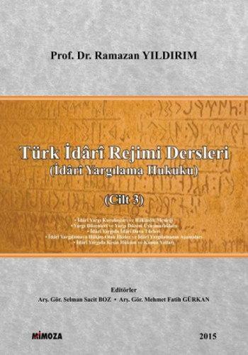 Türk İdari Rejimi Dersleri Cilt 3  Frontansicht 1
