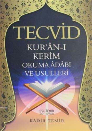 Tecvid Kur'an-ı Kerim Okuma Adabı ve Usulleri  Frontansicht 1
