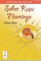 Seher Kuşu Flamingo  Frontansicht 1