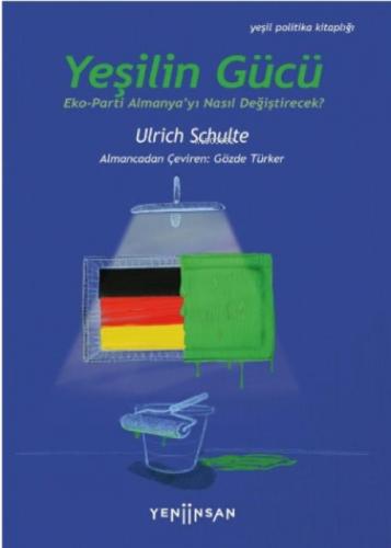 Yeşilin Gücü: Eko-Parti Almanya'yı Nasıl Değiştirecek?  Frontansicht 1