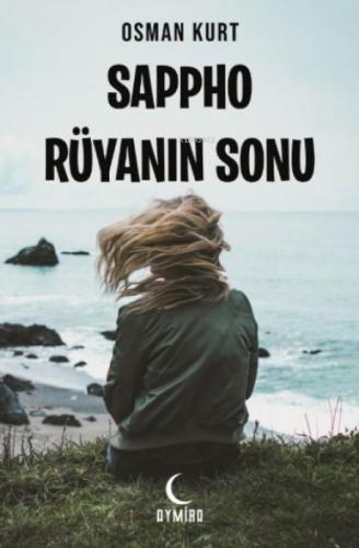 Sappho Rüyanın Sonu  Frontansicht 1