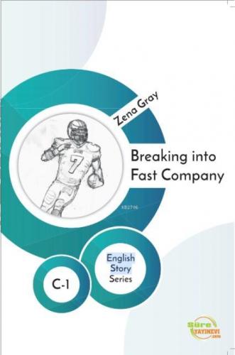 Breaking into Fast Company  Frontansicht 1