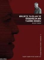 Birlikte Yazılan ve Öðrenilen Bir Tarihe Doðru  Frontansicht 1