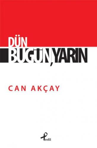 Dün. Bugün, Yarın  Frontansicht 1