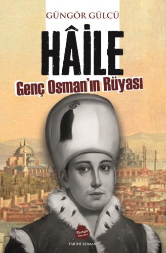 Haile Genç Osman'ın Rüyası  Frontansicht 1