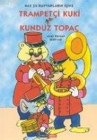 Trampetçı Kuki - Kunduz Topaç  Frontansicht 1