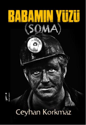 Babamın Yüzü Soma  Frontansicht 1