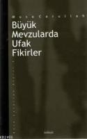 Büyük Mevzularda Ufak Fikirler  Frontansicht 1
