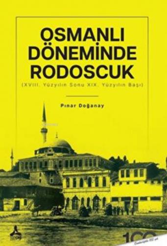 Osmanlı Döneminde Rodoscuk  ;(Xvııı. Yüzyılın Sonu Xıx. Yüzyılın Başı)  Frontansicht 1
