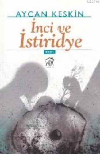 İnci ve İstiridye  Frontansicht 1