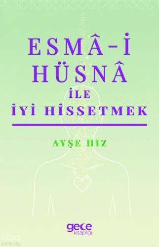 Esmâ-i Hüsnâ ile İyi Hissetmek  Frontansicht 1