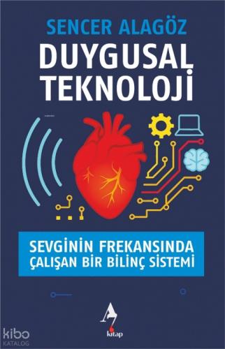 Duygusal Teknoloji Sevginin Frekansında Çalışan Bir Bilinç Sistemi  Frontansicht 1