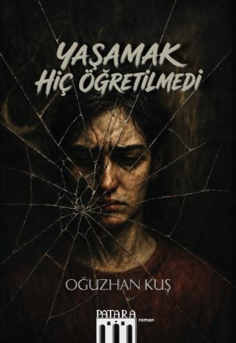 Yaşamak Hiç Öğretilmedi  Frontansicht 1