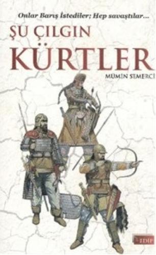 Şu Çılgın Kürtler  Frontansicht 1