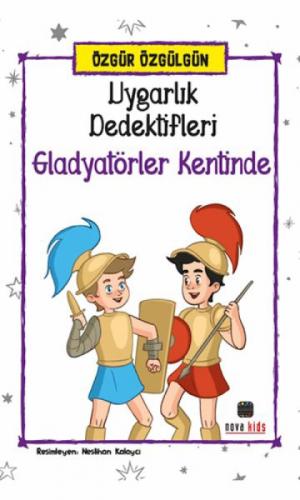 Uygarlık Dedektifleri Gladyatörler Kentinde  Frontansicht 1