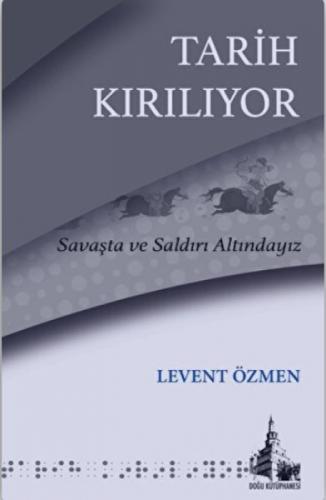 Tarih Kırılıyor;Savaşta ve Saldırı Altındayız  Frontansicht 1