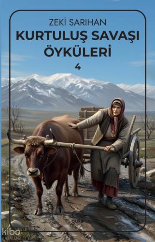 Kurtuluş Savaşı Öyküleri Ş 4  Frontansicht 1