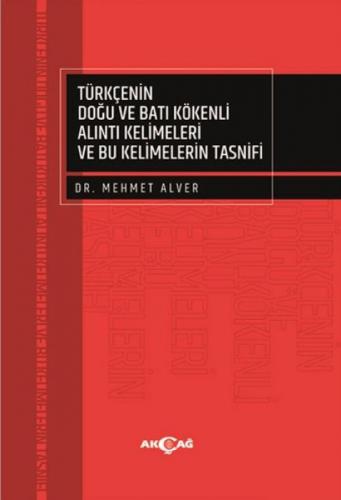 Türkçenin Doğu ve Batı Kökenli Alıntı Kelimeleri ve Bu Kelimelerin Tasnifi  Frontansicht 1