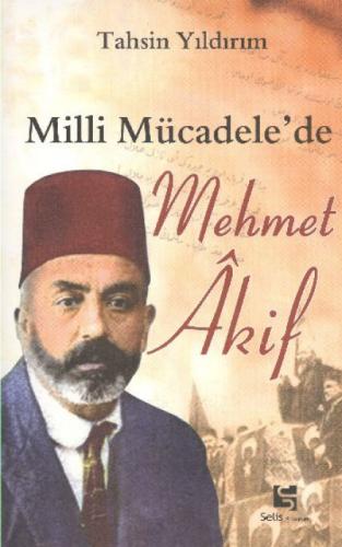 Milli Mücadele'de Mehmet Akif  Frontansicht 1