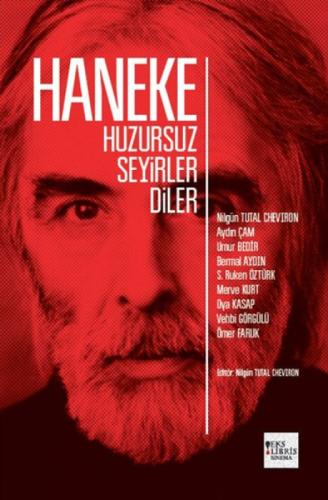 Haneke Huzursuz Seyirler Diler  Frontansicht 1