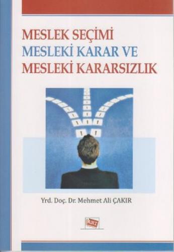 Meslek Seçimi Mesleki Karar ve Mesleki Kararsızlık  Frontansicht 1