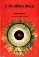 Kızılderililerin Dinleri  Frontansicht 1