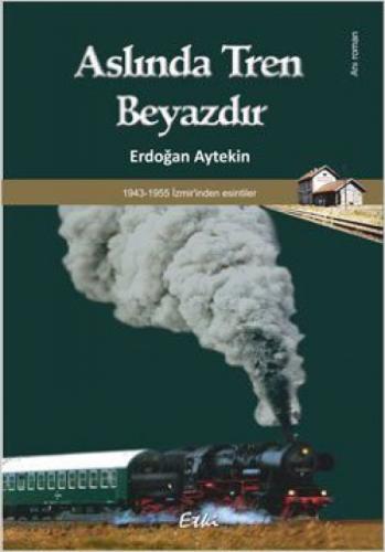 Aslında Tren Beyazdır  Frontansicht 1