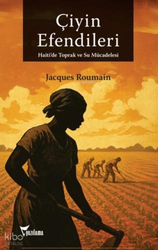 Çiyin Efendileri;Haiti'de Toprak ve Su Mücadelesi  Frontansicht 1