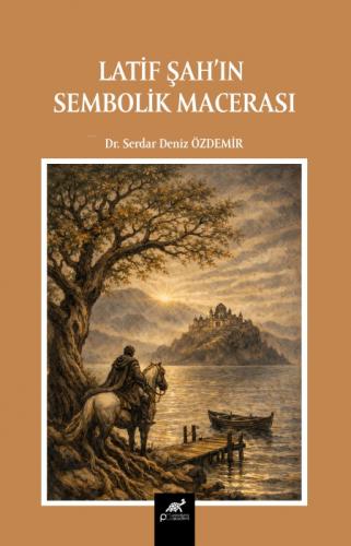 Latif Şah'ın Sembolik Macerası  Frontansicht 1