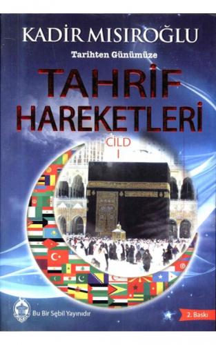 Tarihten Günümüze Tahrif Hareketleri 1  Frontansicht 1