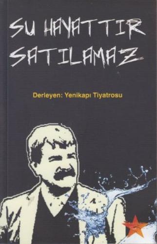 Su Hayattır Satılamaz  Frontansicht 1