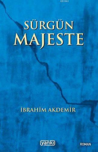 Sürgün Majeste  Frontansicht 1