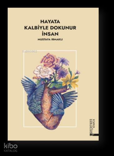 Hayata Kalbiyle Dokunur İnsan  Frontansicht 1